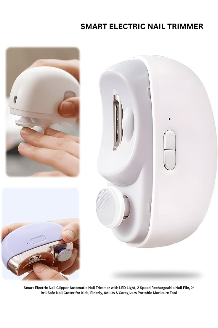 Smart Electric Nail Clipper/Trimmer